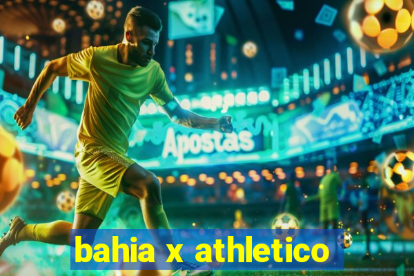 bahia x athletico-pr